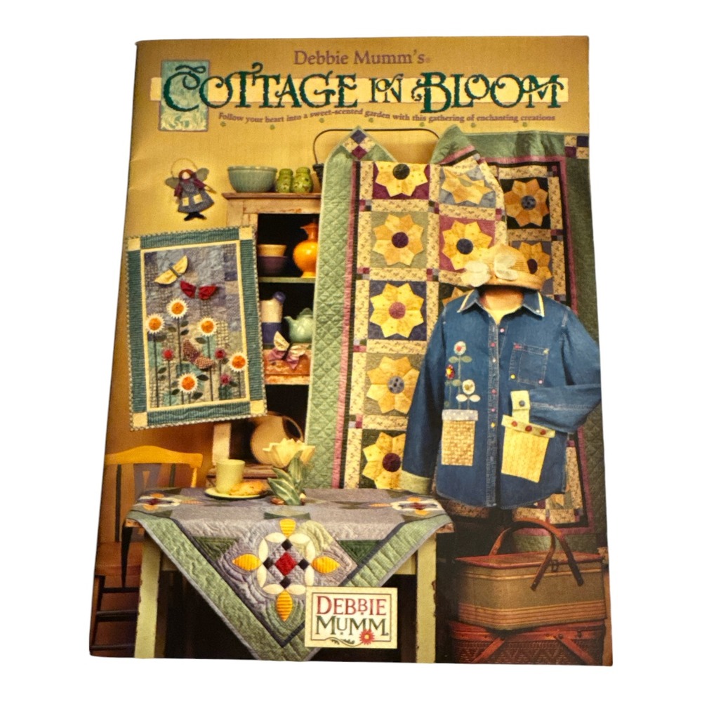 Debbie Mumm's Cottage In Bloom Quilt Pattern Book 2001